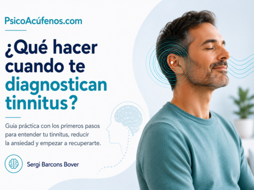 Qué hacer cuando te diagnostican tinnitus | Primeros pasos Qué hacer cuando te diagnostican tinnitus | Primeros pasos