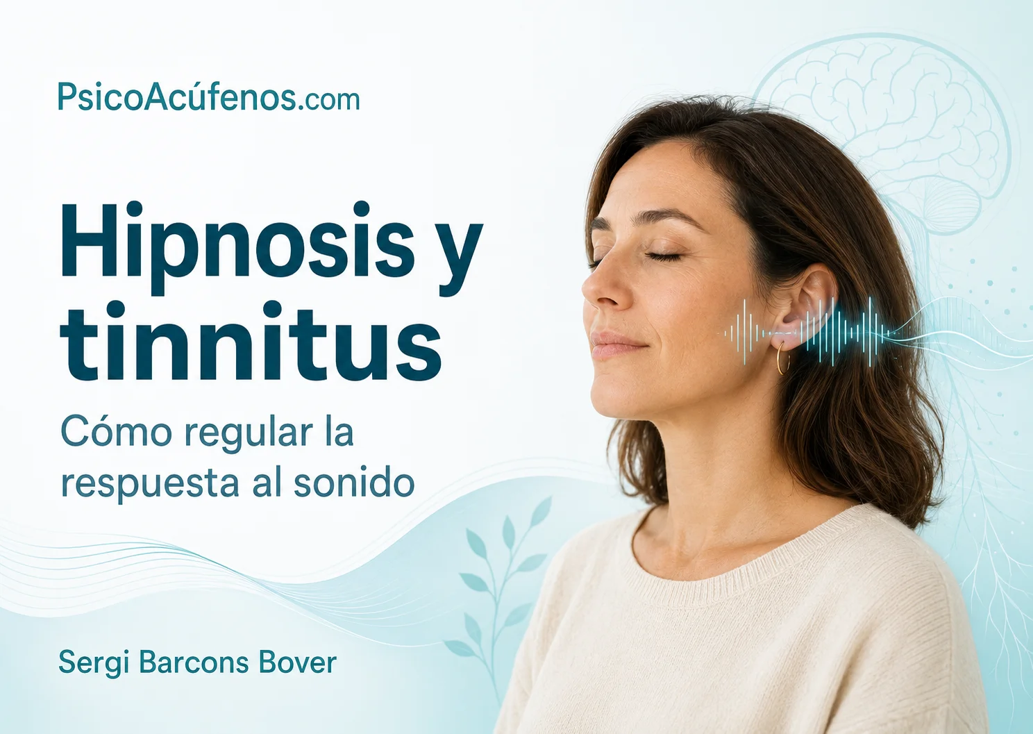 Hipnosis-y-autohipnosis-para-el-tinnitus-como-funcionan