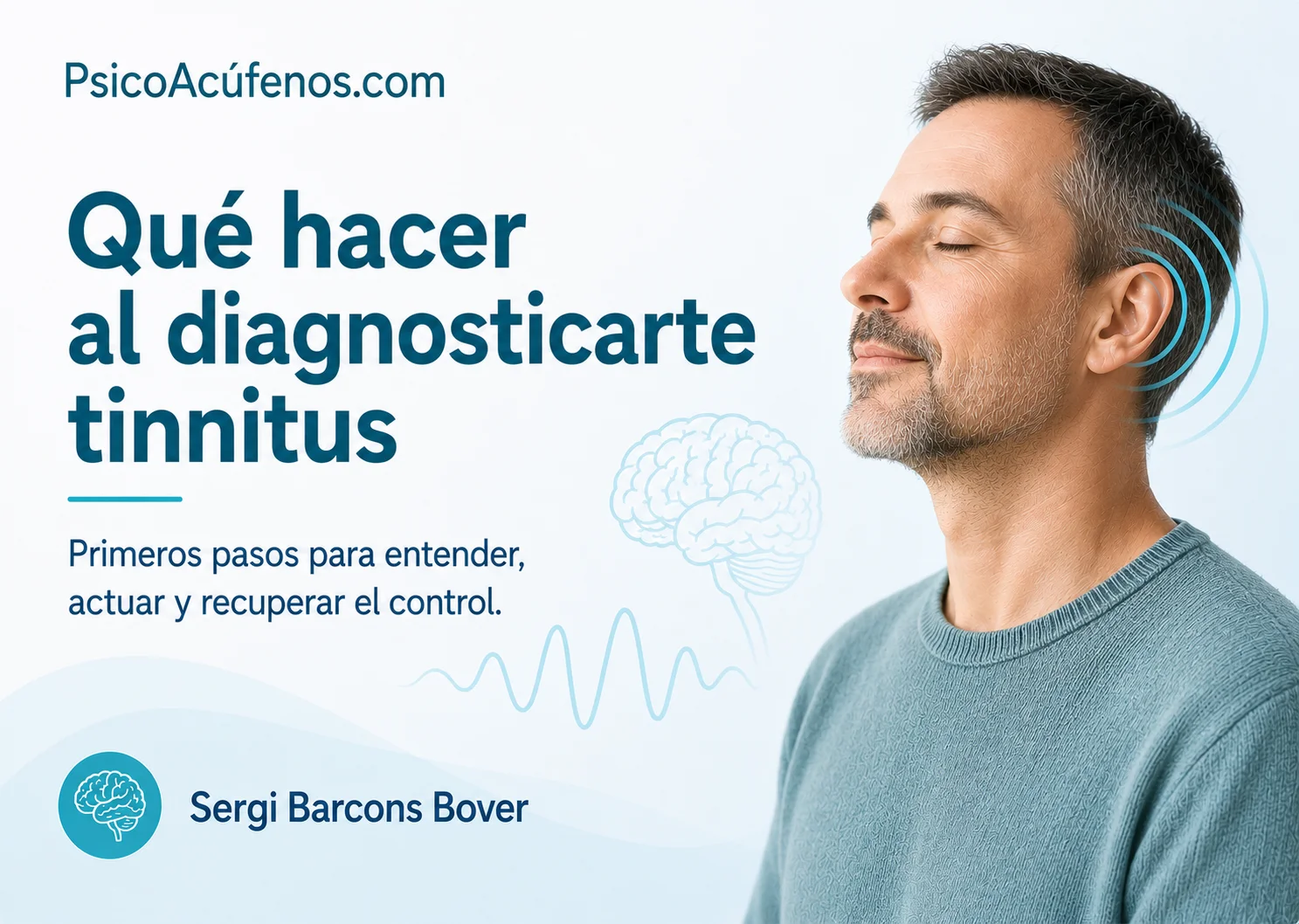 Qué hacer cuando te diagnostican tinnitus | Primeros pasos