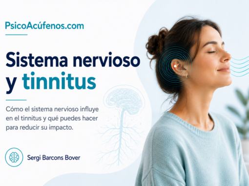 Tinnitus y sistema nervioso: por qué tu cuerpo no sale del modo alerta Tinnitus y sistema nervioso: por qué tu cuerpo no sale del modo alerta