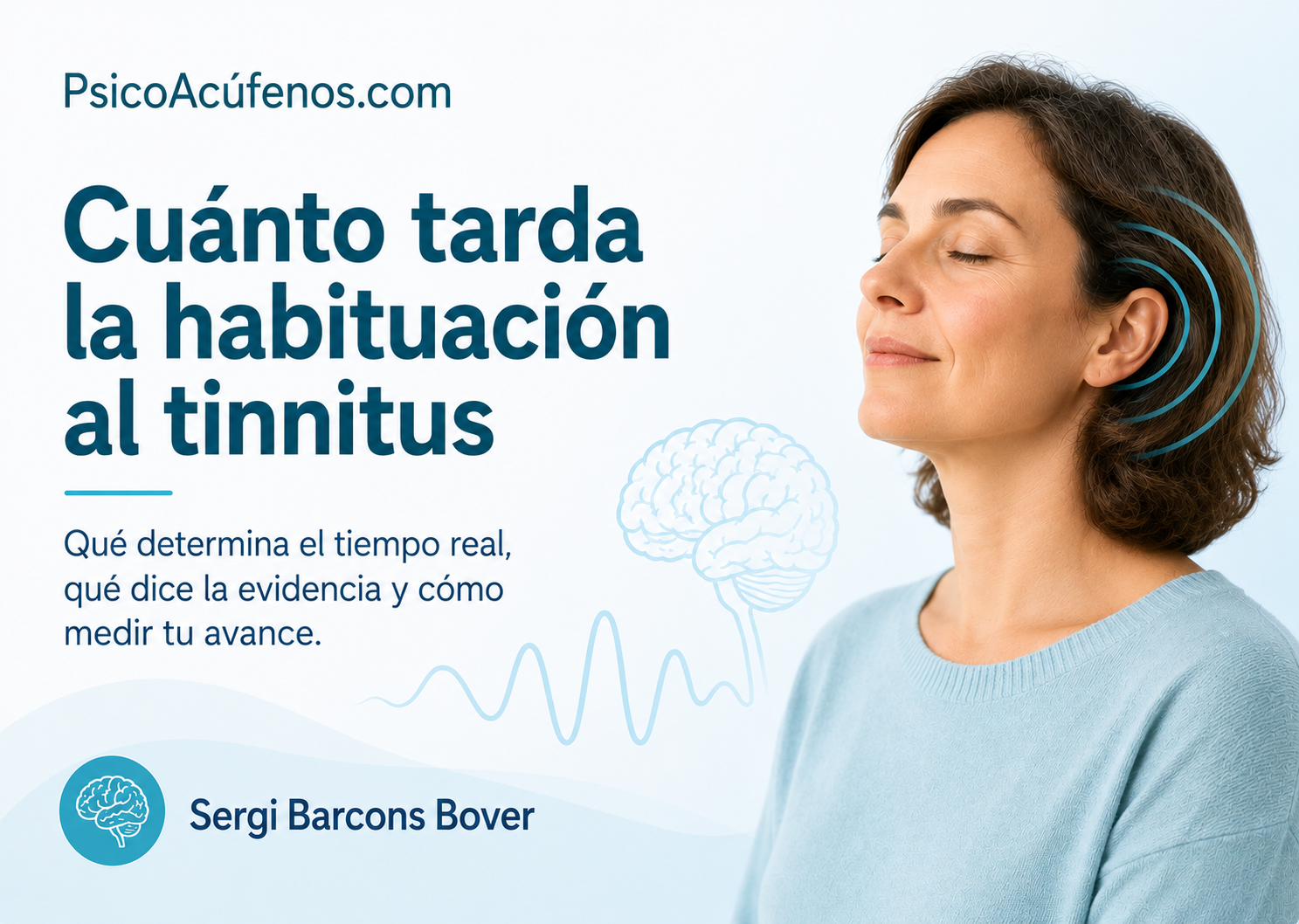 Cuánto tarda la habituación al tinnitus Cuánto tarda la habituación al tinnitus
