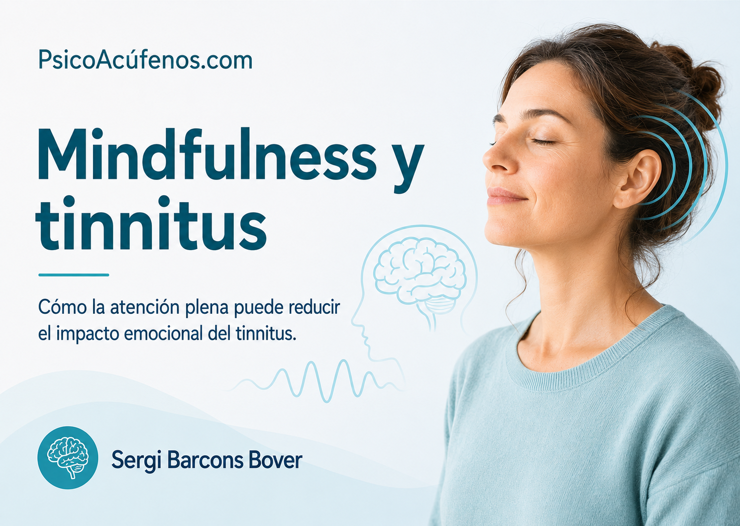 Mindfulness y tinnitus Mindfulness y tinnitus
